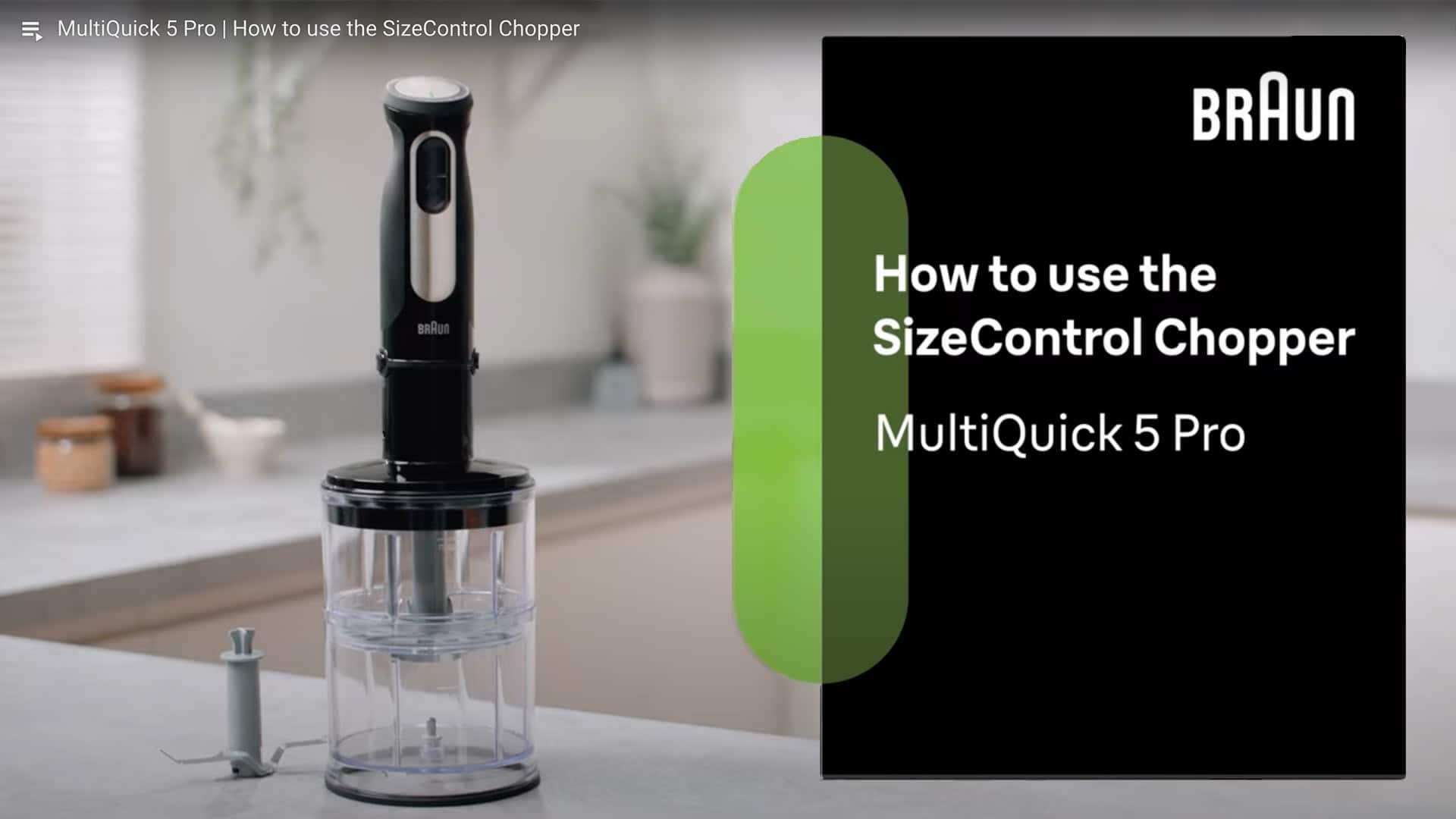 Braun MultiQuick 5 Pro  – How to use the size control chopper